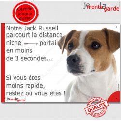 Jack Russell Terrier fauve, plaque extérieure humour "parcourt distance Niche-Portail moins de 3 secondes" pancarte photo