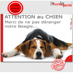 Plaque portail humour "Attention au Chien, Merci de ne pas déranger notre Beagle" pancarte photo drôle panneau affiche marrant