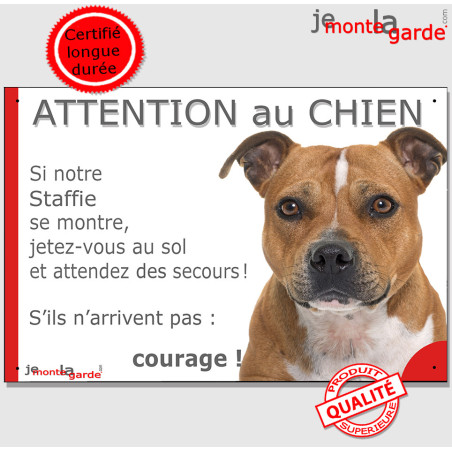 Staffie fauve, plaque humour "Attention au Chien, Jetez Vous au Sol" 4 Tailles