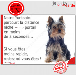 York assis, Plaque Portail humour "parcourt distance niche portail moins 3 secondes" pancarte photo attention chien affiche