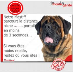 Mastiff tête, plaque humour "parcourt distance Niche-Portail moins 3 secondes, rapide" pancarte photo attention au chien