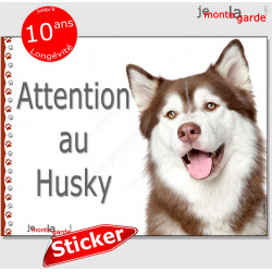 Husky Sibérien blanc et marron chocolat, Panneau sticker autocollant "Attention au Chien", Photo pancarte plaque adhésif affiche