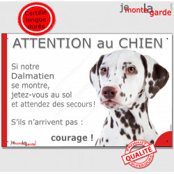 Dalmatien, plaque "Jetez Vous au Sol, Attention au Chien" 24 cm