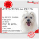 plaque portail humour "Attention au Chien, notre Bichon Maltais garde est une sonnette" pancarte photo