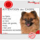 Plaque portail "Attention au Chien, notre Spitz Loulou fauve orange est une excellente sonnette" pancarte humour panneau