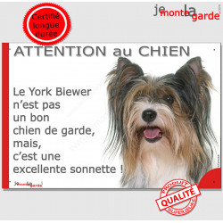 Plaque "Attention au Chien, notre York Biewer est une sonnette" panneau pancarte humour Yorkshire Terrier affiche photo
