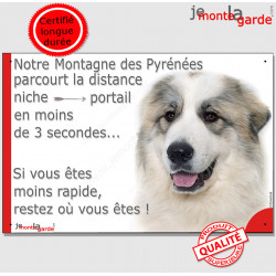 Plaque humour Montagne des Pyrénées parcourt distance Niche - Portail moins de 3 secondes pancarte attention au chien photo
