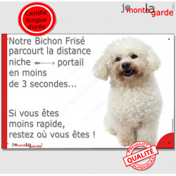 Bichon Frisé, plaque humour "parcourt distance Niche - Portail" 24 cm