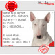 Bull Terrier Blanc, Plaque Portail humour "distance niche-portail 3 secondes" pancarte, affiche panneau photo