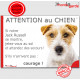 Jack Russell Terrier blanc tâches fauves à poils durs, plaque portail humour "Attention au Chien, Jetez Vous au Sol secours