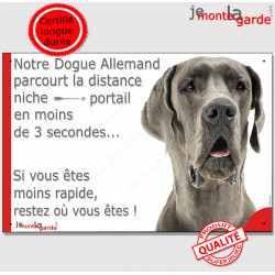 Danois gris bleu, plaque humour "parcourt distance Niche - Portail, rapide" photo Dogue Allemand attention au chien