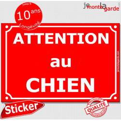 Panneau Sticker autocollant adhésif Portail" Attention au Chien" plaque Rue bien rouge visible voyant