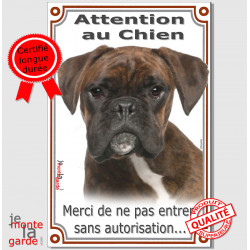 Boxer Bringé, Plaque Portail verticale "Attention au Chien, interdit sans autorisation" pancarte affiche panneau photo
