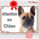 Bouledogue Français fauve Tête, plaque portail "Attention au Chien" pancarte panneau photo bulldog beige sable