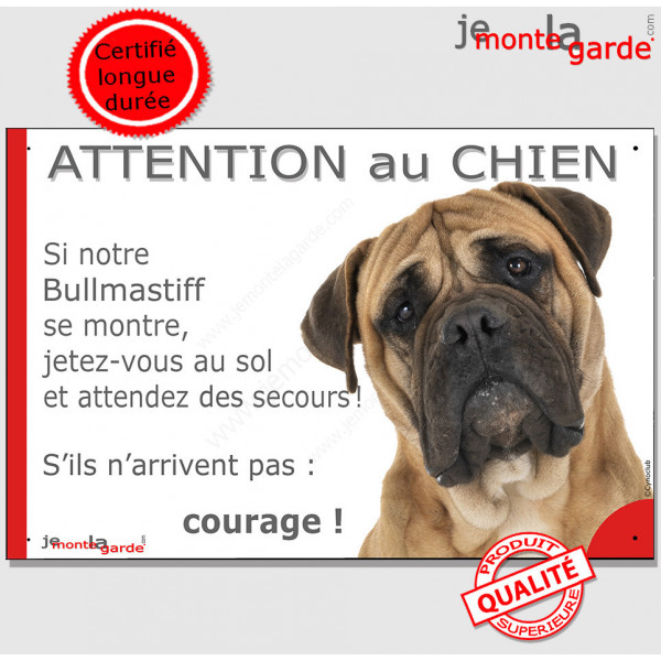 Bullmastiff fauve, plaque portail humour "Attention au Chien, Jetez Vous au Sol, attendez secours, courage" pancarte drôle photo