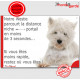 Westie, plaque humour "parcourt distance Niche-Portail moins 3 secondes, rapide" pancarte photo attention au chien Terrier 