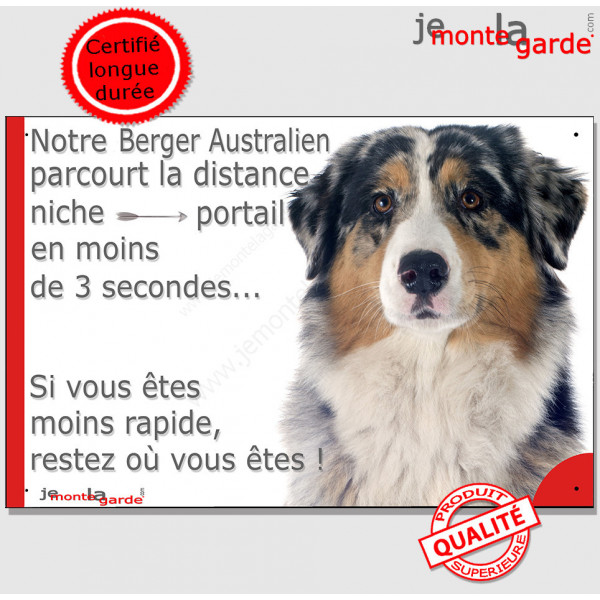 Berger Australien Bleu Merle, Plaque Portail humoristique "parcourt distance niche portail" pancarte affiche panneau drôle