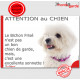 plaque portail humour "Attention au Chien, notre Bichon Frisé garde est une sonnette" pancarte photo