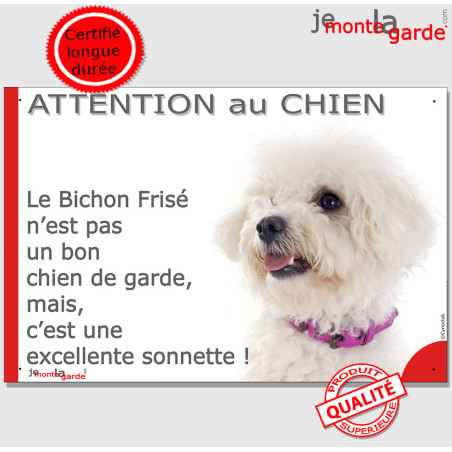 plaque portail humour "Attention au Chien, notre Bichon Frisé garde est une excellente sonnette" photo résiste pluie soleil gel,