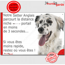 Setter Anglais noir et blanc, plaque humour "parcourt distance Niche-Portail moins 3 secondes, rapide" photo drôle pancarte