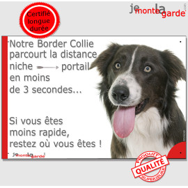 Border Collie marron poils longs, plaque humour "Attention au chien, distance Niche - Portail moins 3 secondes" chocolat brun ph