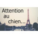 Paris France, Plaque Portail Attention au Chien, pancarte, affiche panneau