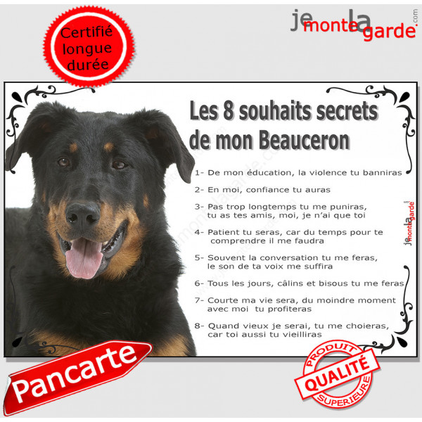 Beauceron Tête, Plaque Portail "Les 8 Souhaits Secrets" pancarte, photo panneau, commandements éducation berger de beauce