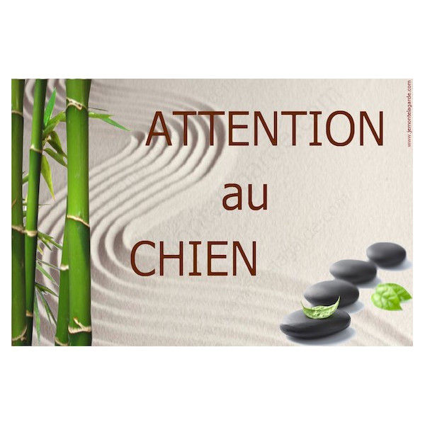 Jardin Zen, Plaque Portail Attention au Chien, pancarte, affiche panneau