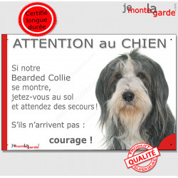 Bearded Collie noir et blanc, plaque humour "Jetez Vous au Sol, Attention au Chien courage" Colley Barbu portail pancarte photo