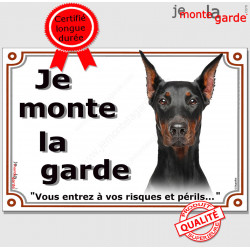 Dobermann, plaque portail "Je Monte la Garde" 24 cm LUX D