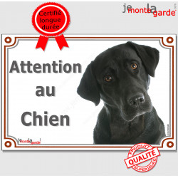 Labrador noir, plaque portail "Attention au Chien" pancarte panneau photo