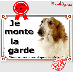 Lévrier Barzoï fauve marron et blanc, plaque portail "Je Monte la Garde, risques périls" pancarte panneau photo