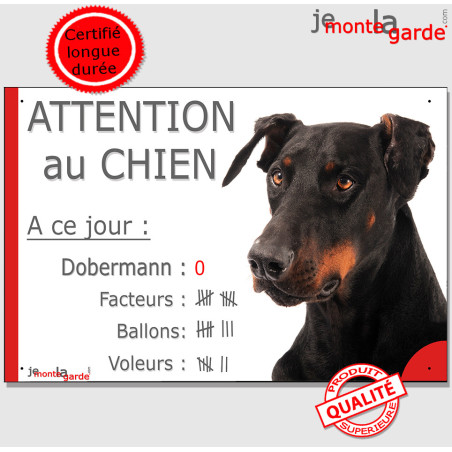 Dobermann, plaque humour "Nombre de Voleurs, ballons, facteurs" 24 cm NBR Dobermann, plaque humour "Nombre de Voleurs, ballons, facteurs" 24 cm NBR