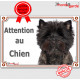 Cairn Terrier bringé foncé presque noir, plaque portail "Attention au Chien" pancarte panneau photo race