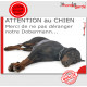 Plaque portail humour "Attention au Chien, Merci de ne pas déranger notre Dobermann" pancarte panneau affiche drôle