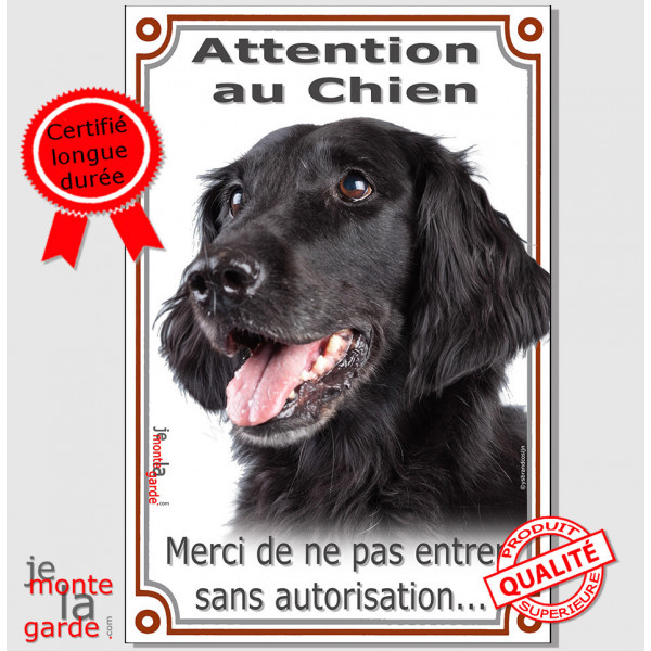 Flat Coated Retriever, Plaque Portail "Attention au Chien, interdit entrer sans autorisation" verticale, pancarte panneau photo 