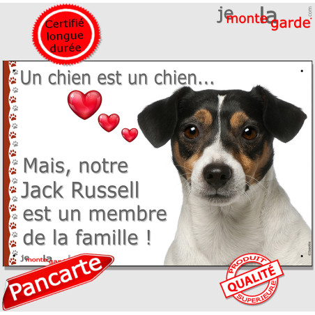 Jack Russell Terrier tricolore, plaque photo "un chien est un  membre de la Famille" résiste dehors, idée cadeau, 2 tailleS D