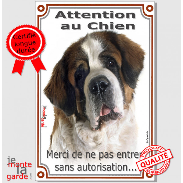St-Bernard Tête, Plaque Portail "Attention au Chien, interdit sans autorisation" verticale, pancarte panneau Saint-Bernard