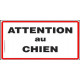 Attention au Chien, Plaque de Portail, panneau affiche pancarte Liseré Rouge