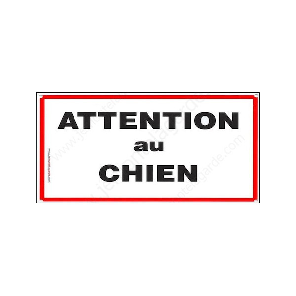 Attention au Chien, Plaque de Portail, panneau affiche pancarte Liseré ...