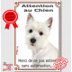 Westie, plaque portail verticale "Attention au Chien, interdit sans autorisation" pancarte panneau photo