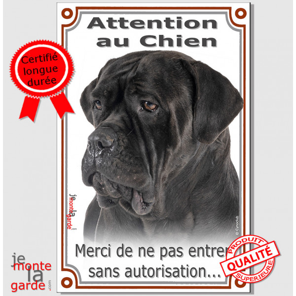 Cane Corso tout noir, plaque portail verticale "Attention au Chien, interdit sans autorisation" pancarte panneau photo