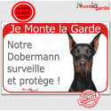 Dobermann, plaque portail rouge "Je Monte la Garde" 24 cm