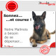 Pancarte portail Attention au Chien humour "Sonnez et courez, notre Malinois a besoin de se dépenser" Berger Belge plaque photo