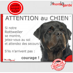 Rottweiler, Panneau "Attention au Chien, jetez-vous au sol et attendez des secours !" marrant drôle, affiche plaque photo Rott