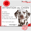 Dalmatien, plaque "Jetez Vous au Sol, Attention au Chien" 24 cm