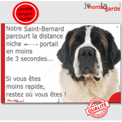St-Bernard, plaque humour "parcourt distance Niche-Portail moins 3 secondes, rapide" pancarte photo attention au chien Saint