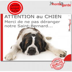 Plaque "Attention au Chien, ne pas déranger notre St-Bernard" pancarte panneau fatigue sommeil sieste photo Saint Bernardt