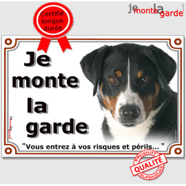 Bouvier Suisse Appenzell, plaque portail "Je Monte la Garde, vous entrez à vos risques et périls" photo, résiste pluie soleil ge