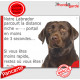 Labrador Marron Chocolat, plaque humour "parcourt distance Niche - Portail" pancarte photo panneau drôle attention Chien photo